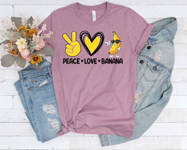 Peace Love Banana T-Shirt - Image 4